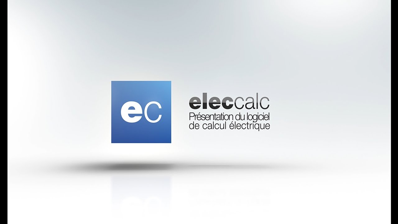 Video logiciel elec calc™ : calcul et dimensionnement d'installations électriques HTBT