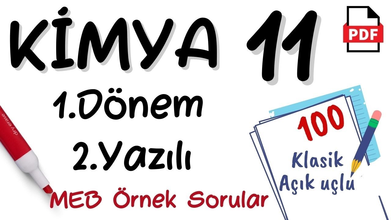 Kimya 11. Sınıf 1. Dönem 2. Yazılı MEB Örnek Sorular MEB Senaryo Soruları Kimya 11 Yazılı Örnek Soru