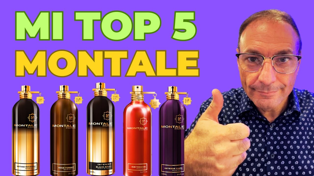 MI TOP 5 DE MONTALE Nicho a BUEN PRECIO