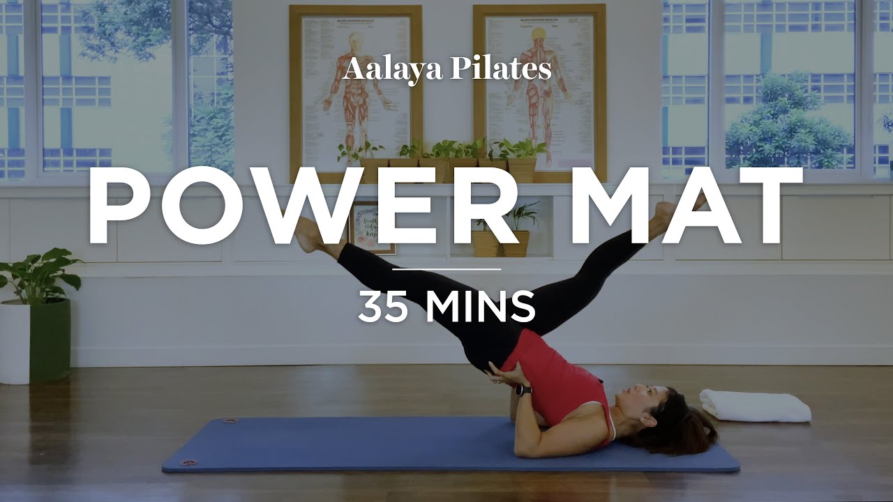 Power Mat Level 3 - Pilates Full body Matwork - 30 mins - Sculpt & shape the legs, butt, core & arms