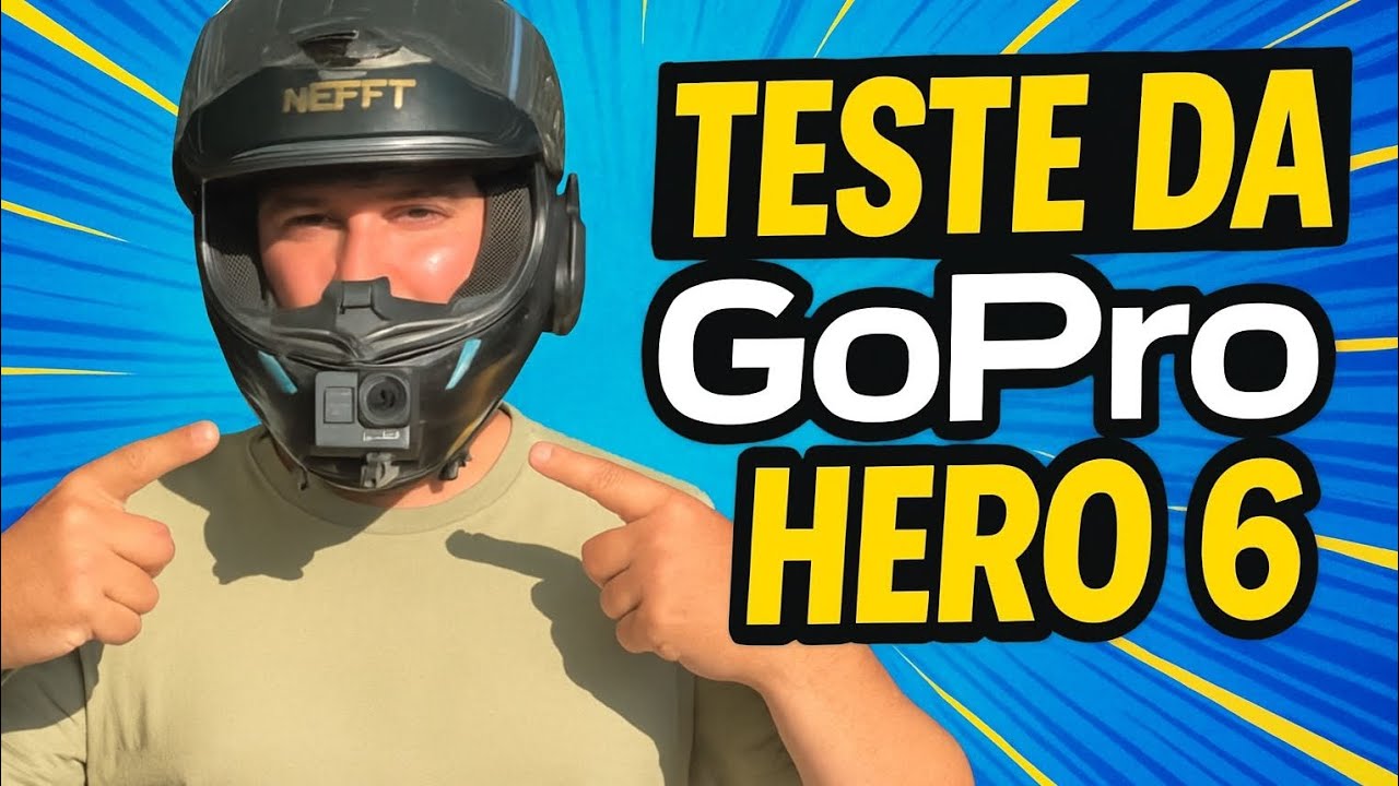 Testei a GoPro Hero 6 Black  [MotoVlog]