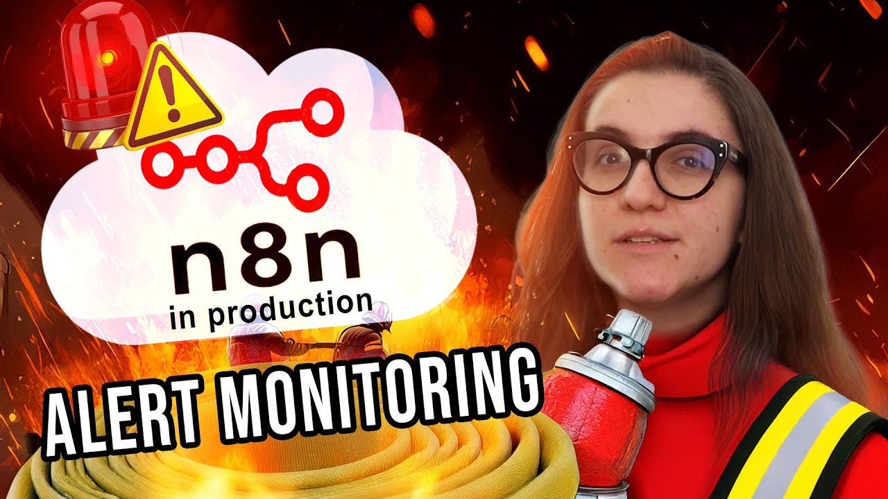 Как отслеживать работу n8n в производственной среде (оповещения об ошибках в реальном времени в S...