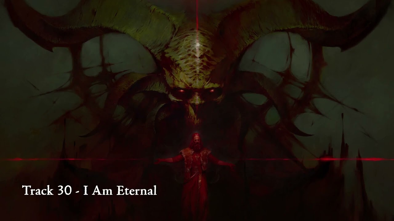 I Am Eternal by Ted Reedy | Diablo IV Lord of Hatred | Official Soundtrack