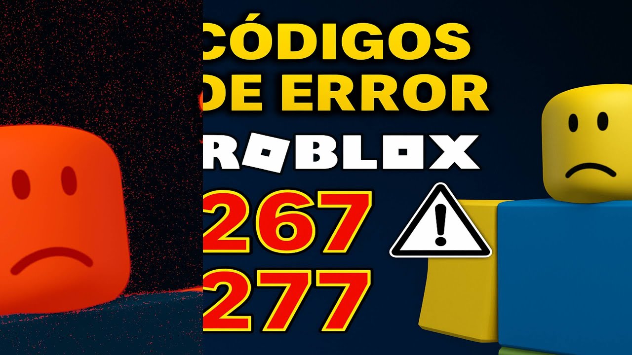 👾⚠️ Significado de los C&oacute;digos de Error de Roblox ✅ Explicados F&Aacute;CIL SOLUCI&Oacute;N 🔥🎮