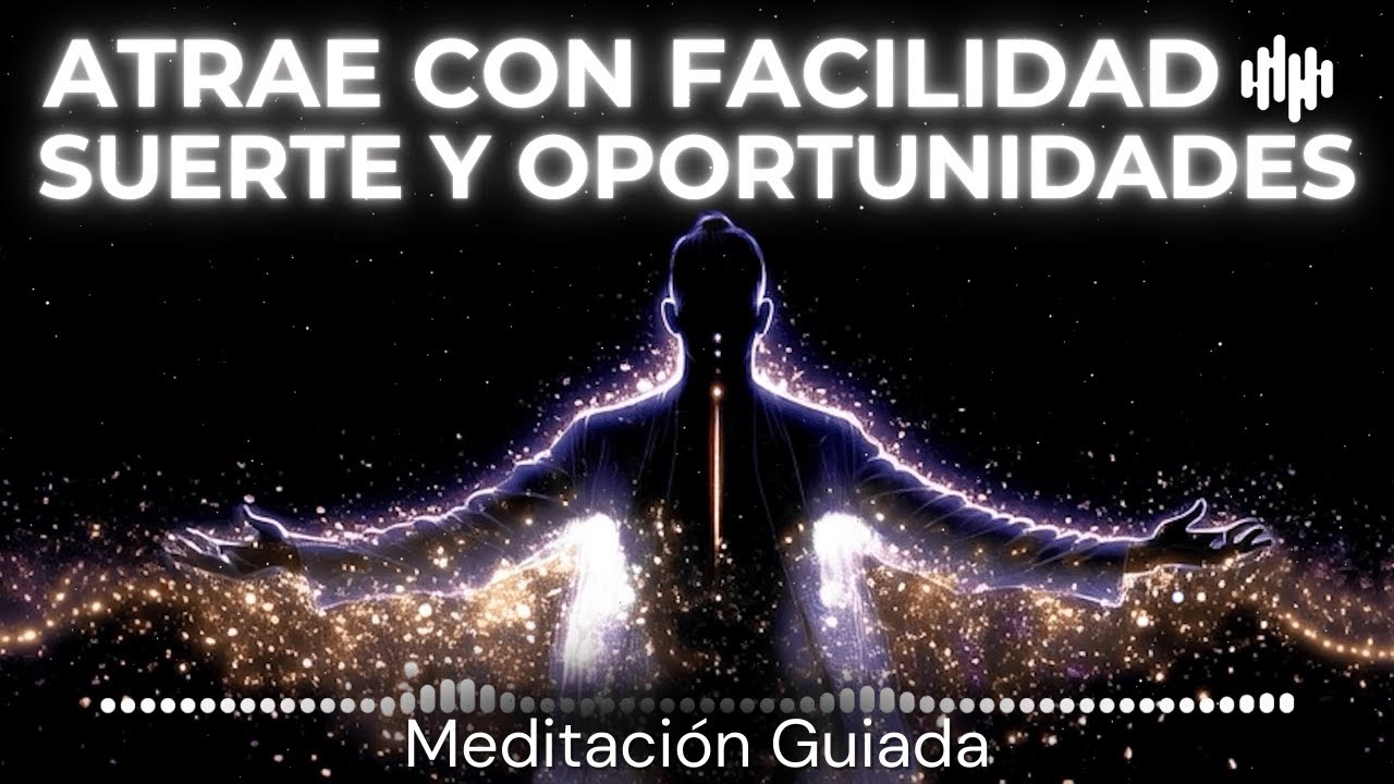 Encanto Magnético, Suerte Social y Oportunidades Fáciles | Meditación de Abundancia Guiada