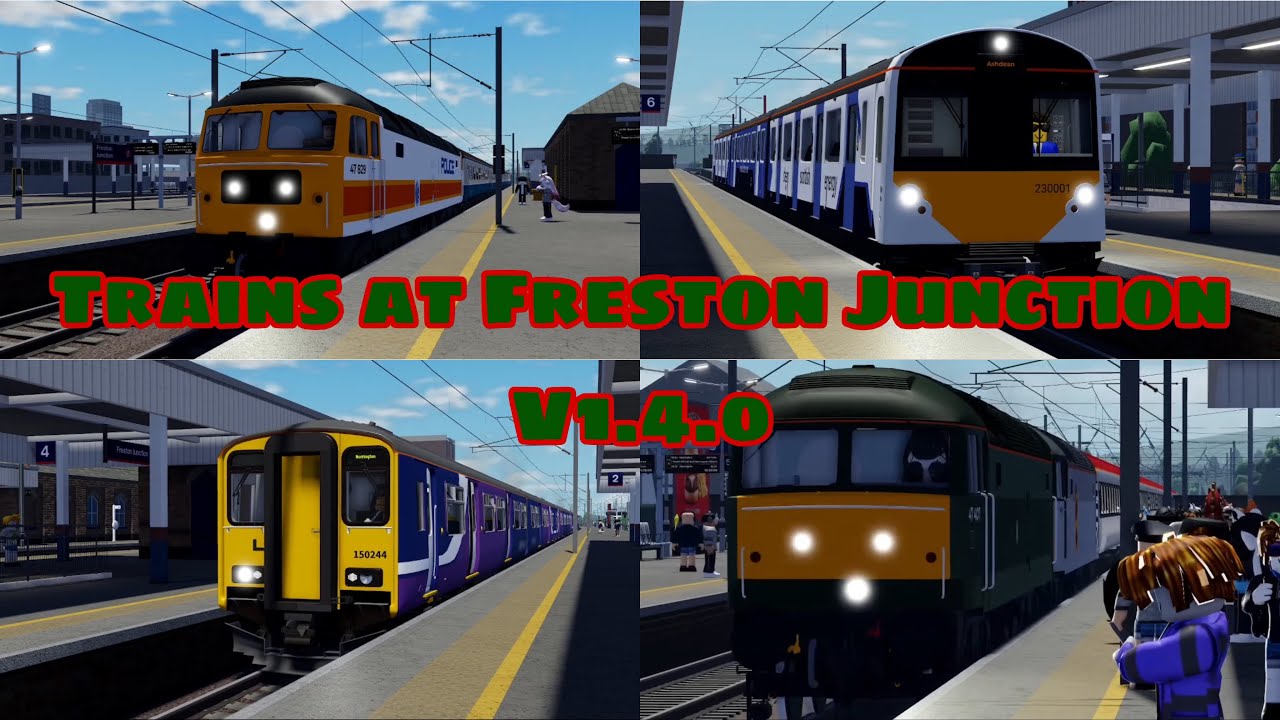 [V1.4.0] Trains at Freston Junction! (BR)
