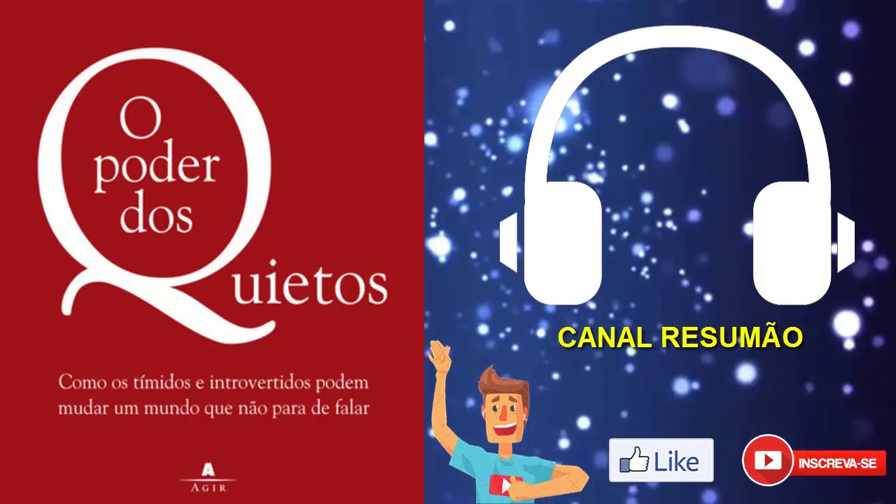 █▬█ █ ▀█▀ - O PODER DOS QUIETOS  |  RESUMO DO LIVRO EM AUDIOBOOK |  Susan Cain