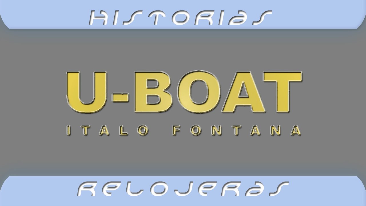 Краткая история часовой компании U-Boat