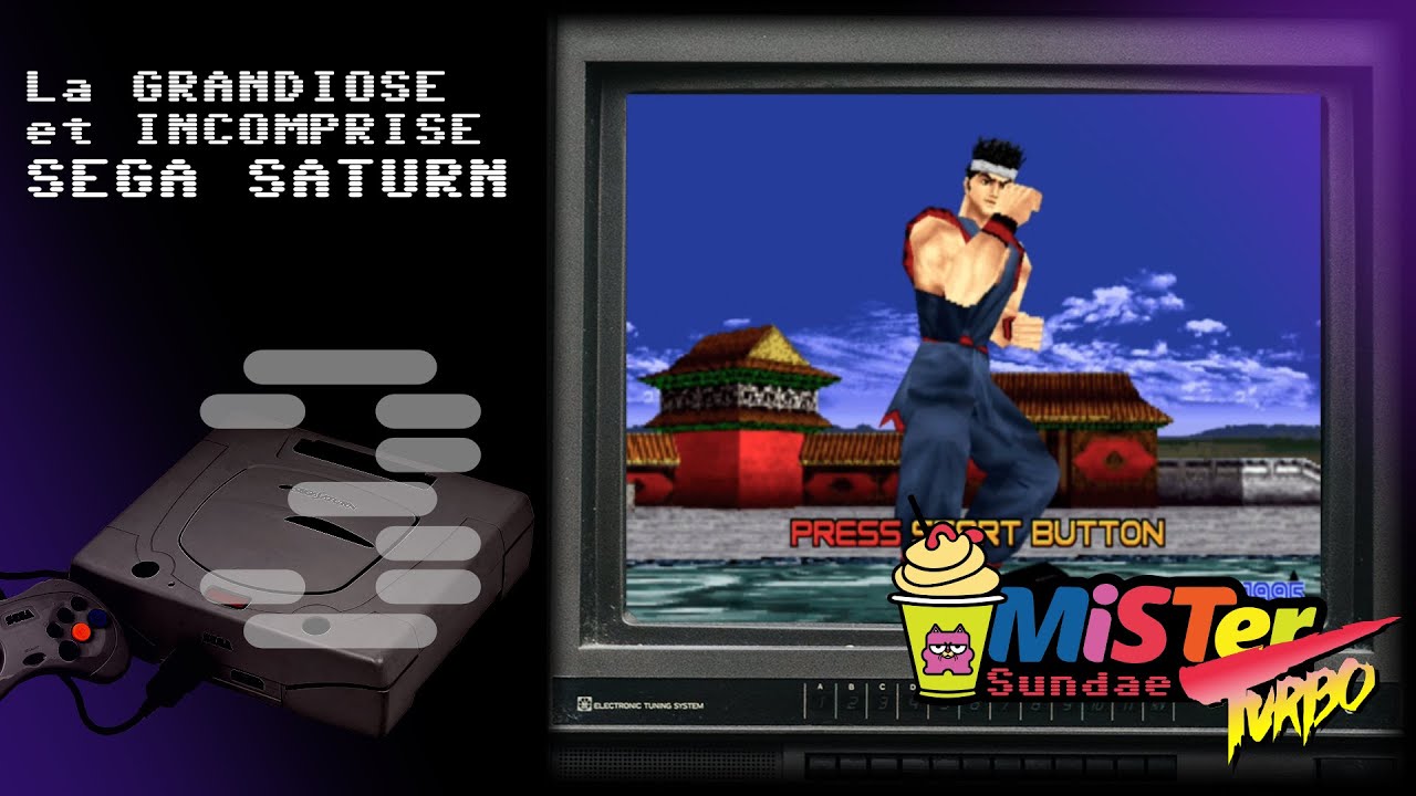 La GRANDIOSE et INCOMPRISE SEGA SATURN - MiSTerSundae Turbo #3