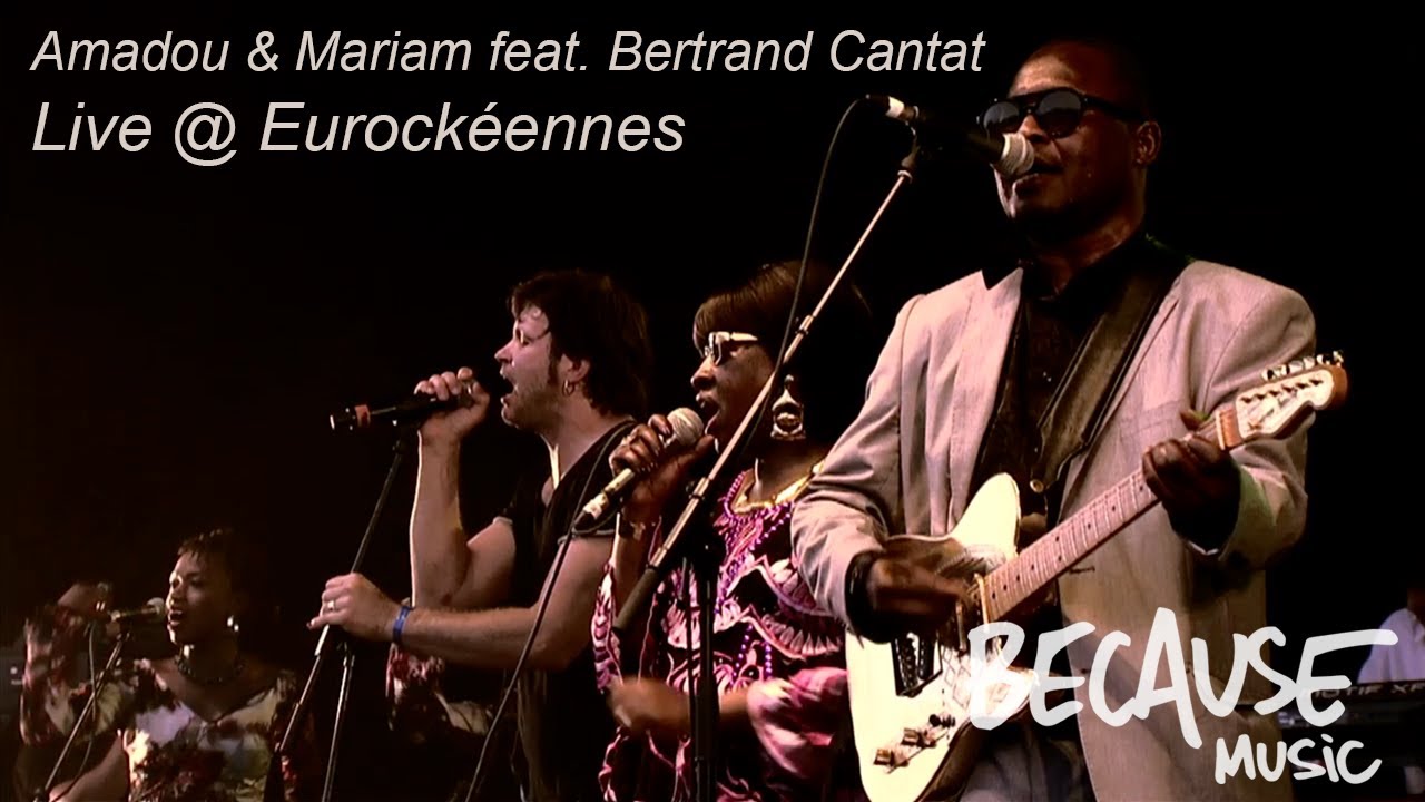 Amadou & Mariam feat. Bertrand Cantat -- Africa mon Afrique -- Live @ Eurockéennes