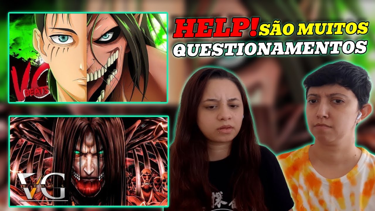 REACT RAP DO EREN MEU JEITO TITÃ E RAP DO EREN O ÚLTIMO GRITO DA HUMANIDADE | VG BEATS