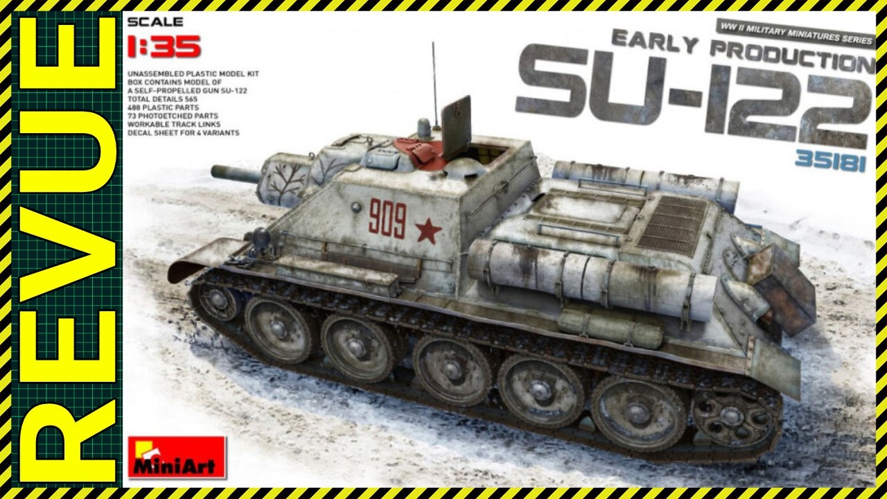 ▶️ Revue Maquette: SU-122 Miniart