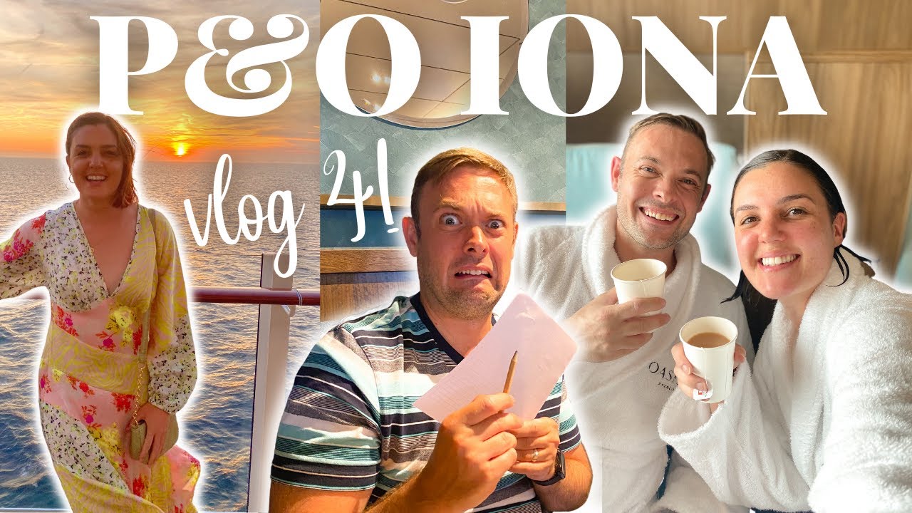 NORWEGIAN FJORDS P&O IONA CRUISE! LAST SEA DAY & DISEMBARKATION! Oasis Spa Thermal Suite! | Vlog 4
