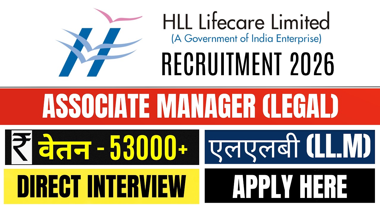 HLL Lifecare Limited Recruitment 2026 | Associate Manager Legal Vacancy | Freshers Law Graduate Jobs