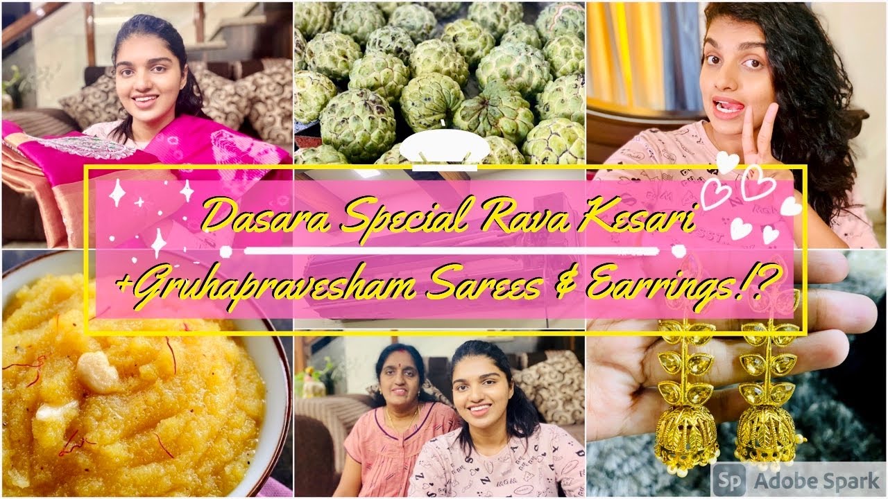 Dasara Special Rava Kesari Recipe!?|Gruhapravesham Saree Shopping Haul|Earrings,Ac service & More||