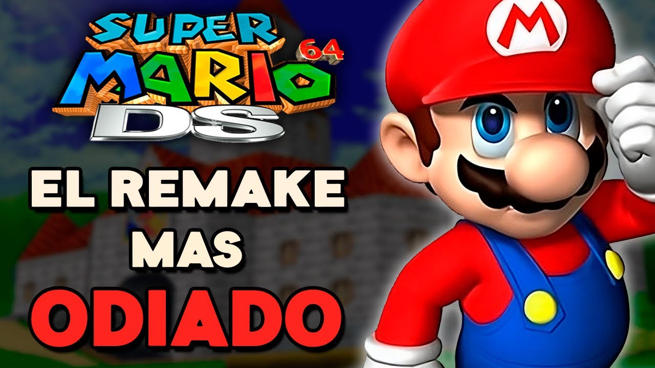 Super Mario 64 DS No Merece Tanto ODIO