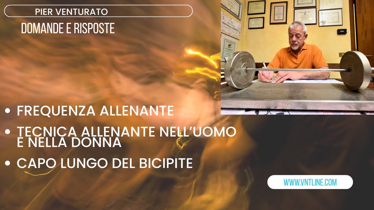 FREQUENZA ALLENANTE- ALLENAMENTO UOMO E DONNA- CAPO LUNGO DEL BICIPITE: rispondo alle vostre domande