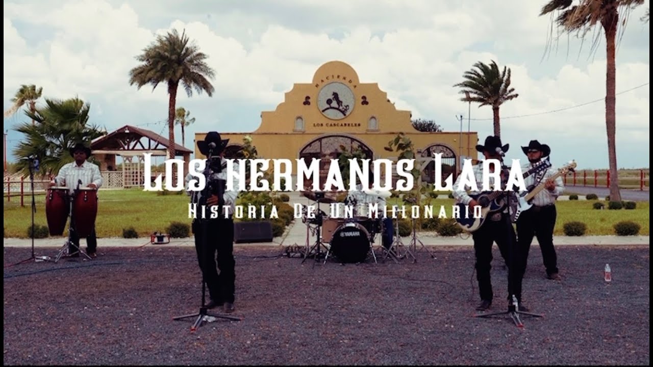 Los Hermanos Lara - Historia De un Millonario ( EN VIVO )