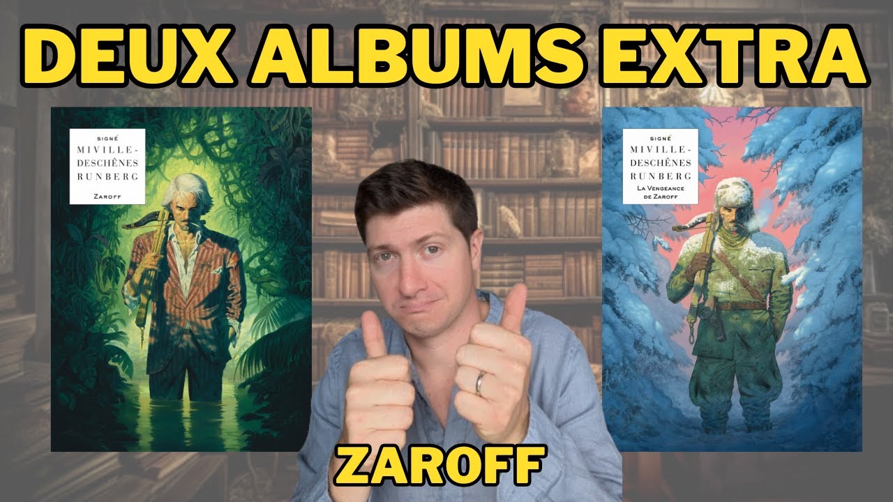 DEUX BD que VOUS m'aviez conseill&eacute; ! - ZAROFF et sa suite