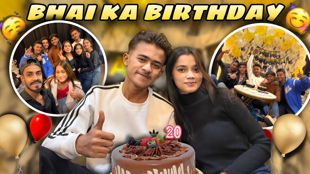 RONAK BHAI KA BDAY ❤️🥳 || SABNE BHOTT MASTI KI 🤣❤️😍