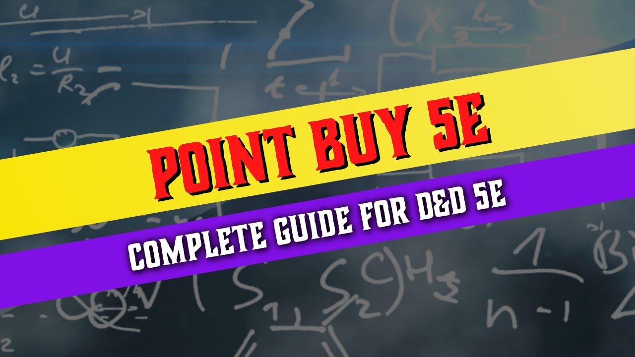 Point Buy 5e - Complete Guide for Dungeons and Dragons