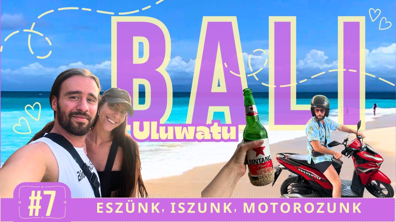 Ilyen, amikor csak élünk Balin 🇮🇩 Végigettük Uluwatut 🍛🐟 | Világgá mentünk! 7. rész