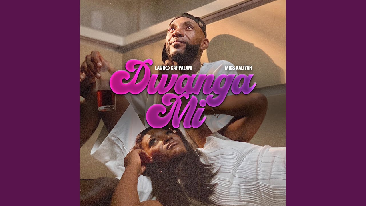 Dwanga Mi (feat. Miss Aaliyah)