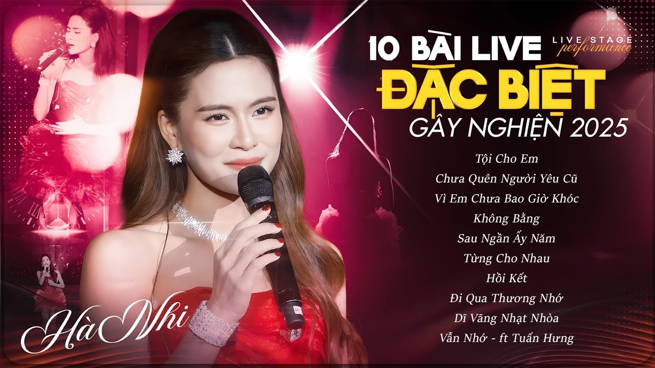 HÀ NHI Live 10 Ca Khúc Đặc Biệt Gây Bão Top Trending | Tội Cho Em, Chưa Quên Người Yêu Cũ