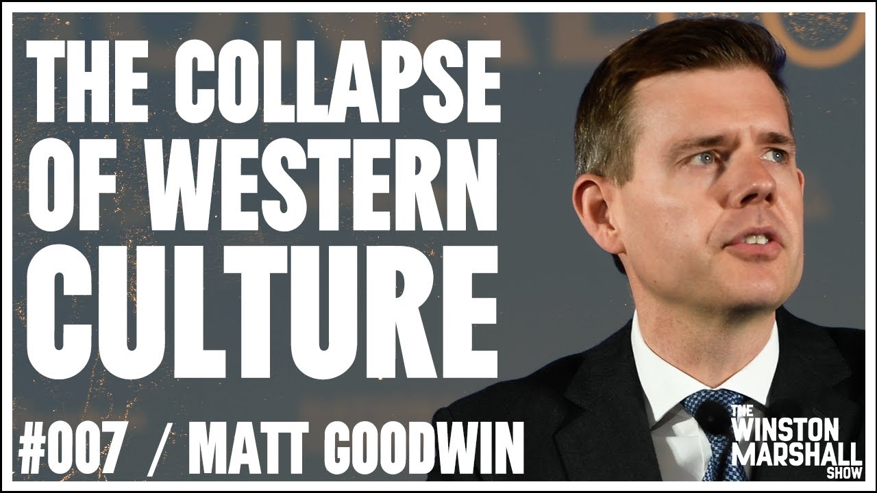 The Untold Truth about Immigration in Britain with Matt Goodwin  |  The Winston Marshall Show #007