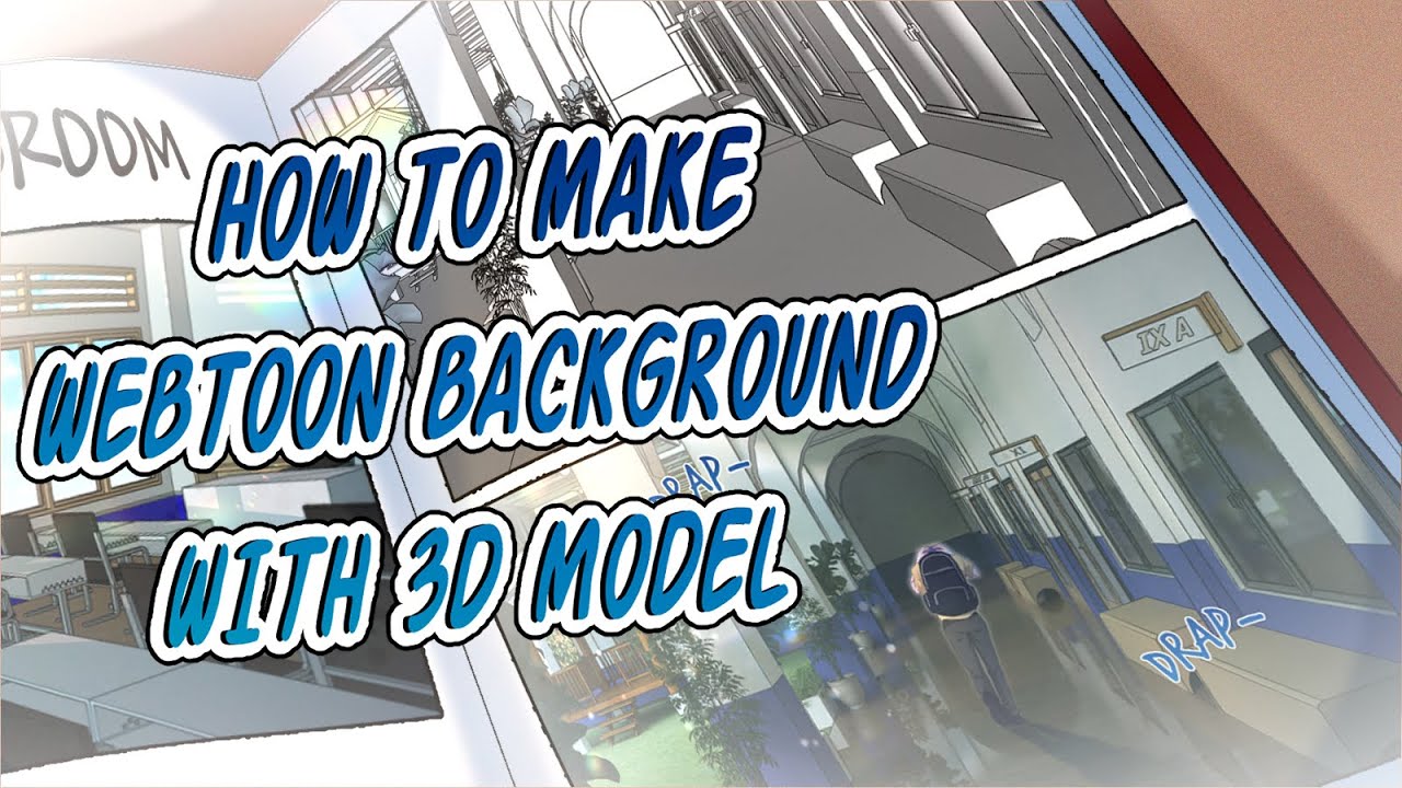 Make Pro Webtoon Backgrounds Fast with 3D Models (Webtoon Making #11)
