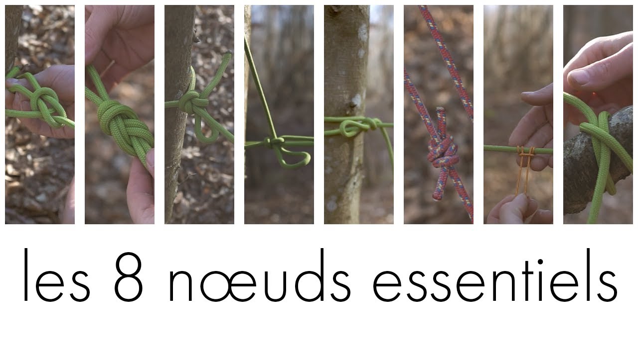 Vid&eacute;o ultime - les 8 n&oelig;uds essentiels en survie - explications - mise en situation