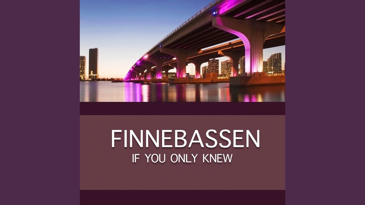 If You Only Knew