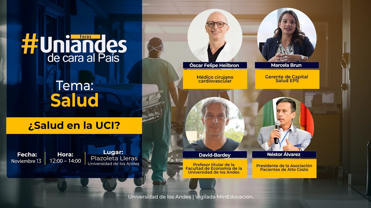 Foros #Uniandes  de cara al país: Salud