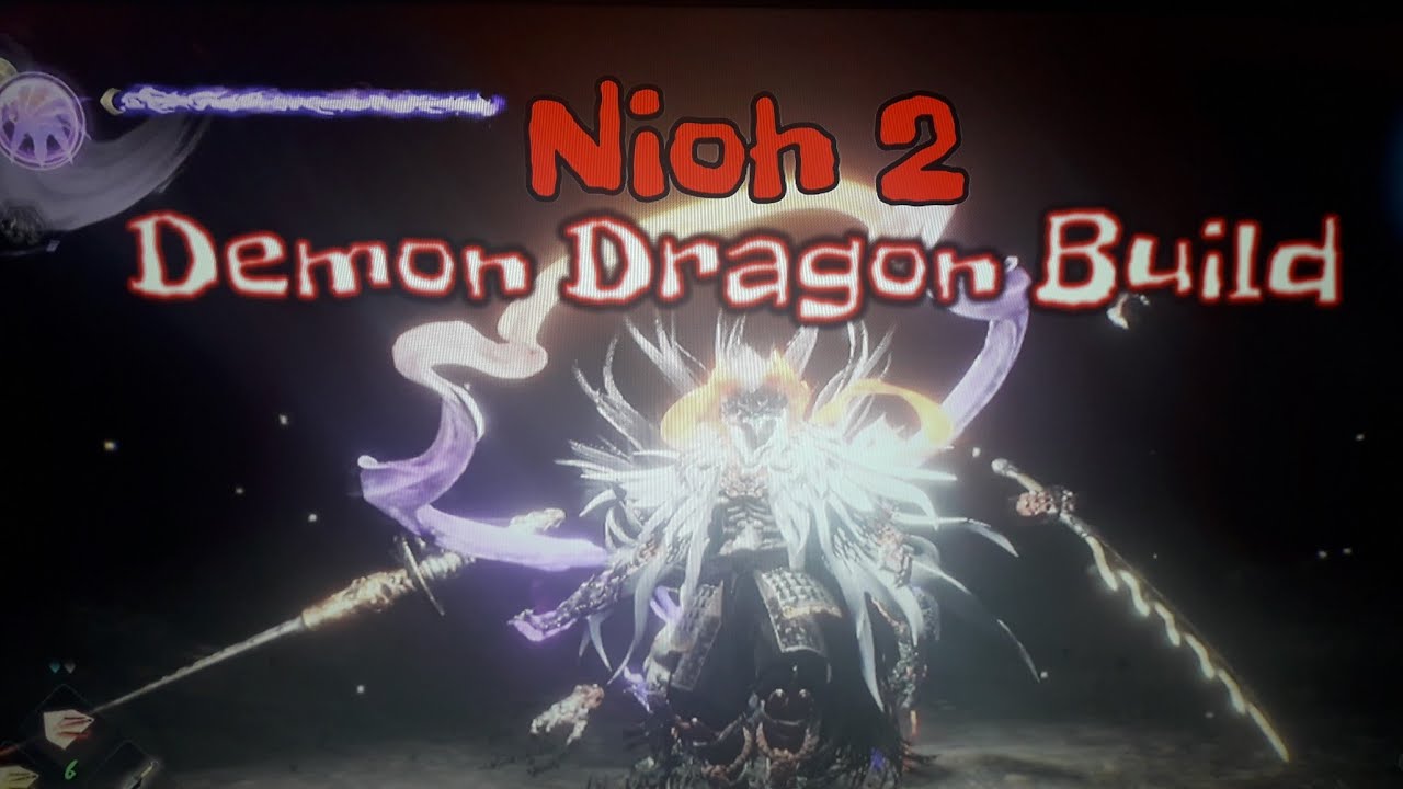 Nioh 2 - Yokai May Cry,Demon Dragon Build,the return of Living Weapon