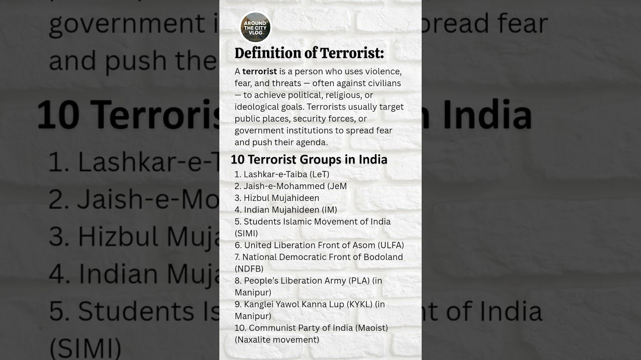 What is a Terrorist? | Top 10 Terrorist Groups in India Explained