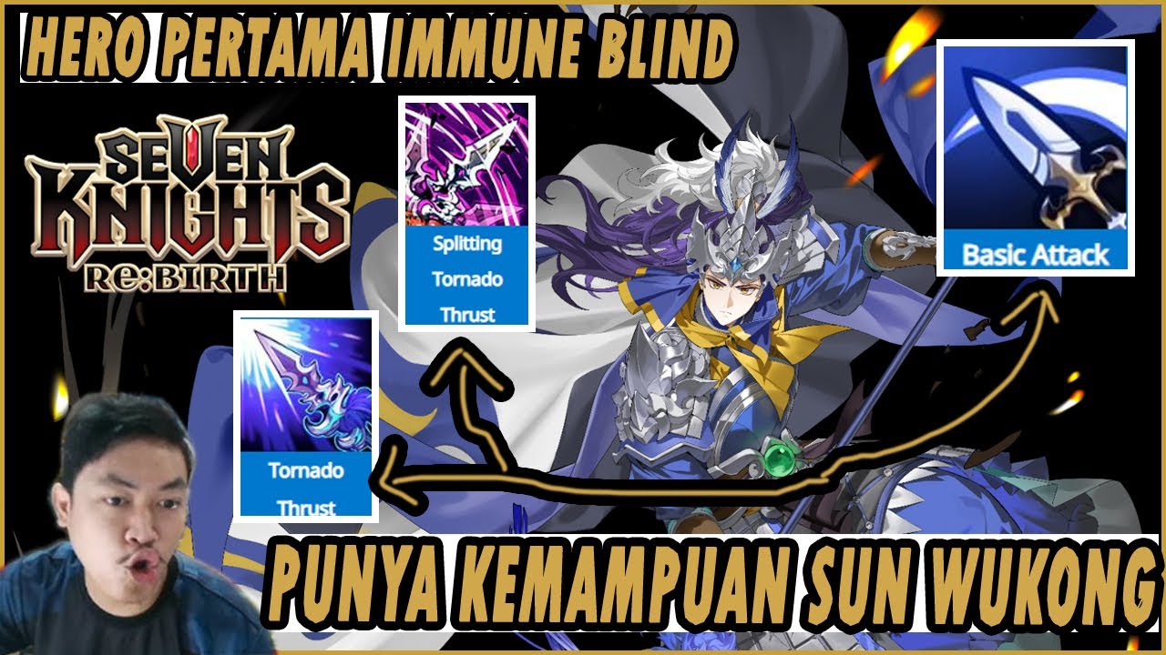 🔥🔥BAHAS KIT ZHAO YUN [IMMUNE BLIND, REDUCE CD, BLEEDING, SHIELD, ETC.] - SEVEN KNIGHTS RE:BIRTH