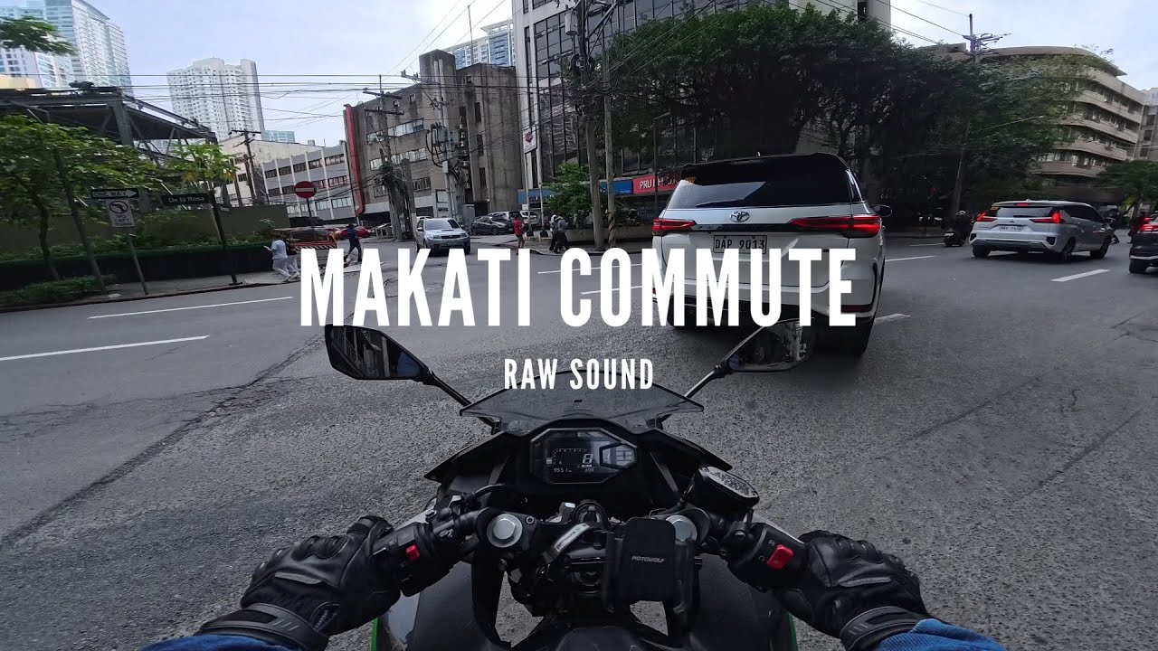 MAKATI COMMUTE | EP 11 | Ninja 500 | *RAW SOUND*