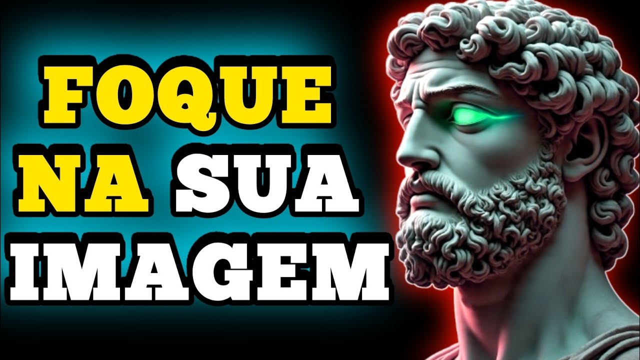 🟡Cuide da Sua APARÊNCIA Agora — 7 Lições Estoicas Para Não Desperdiçar Sua Vida.