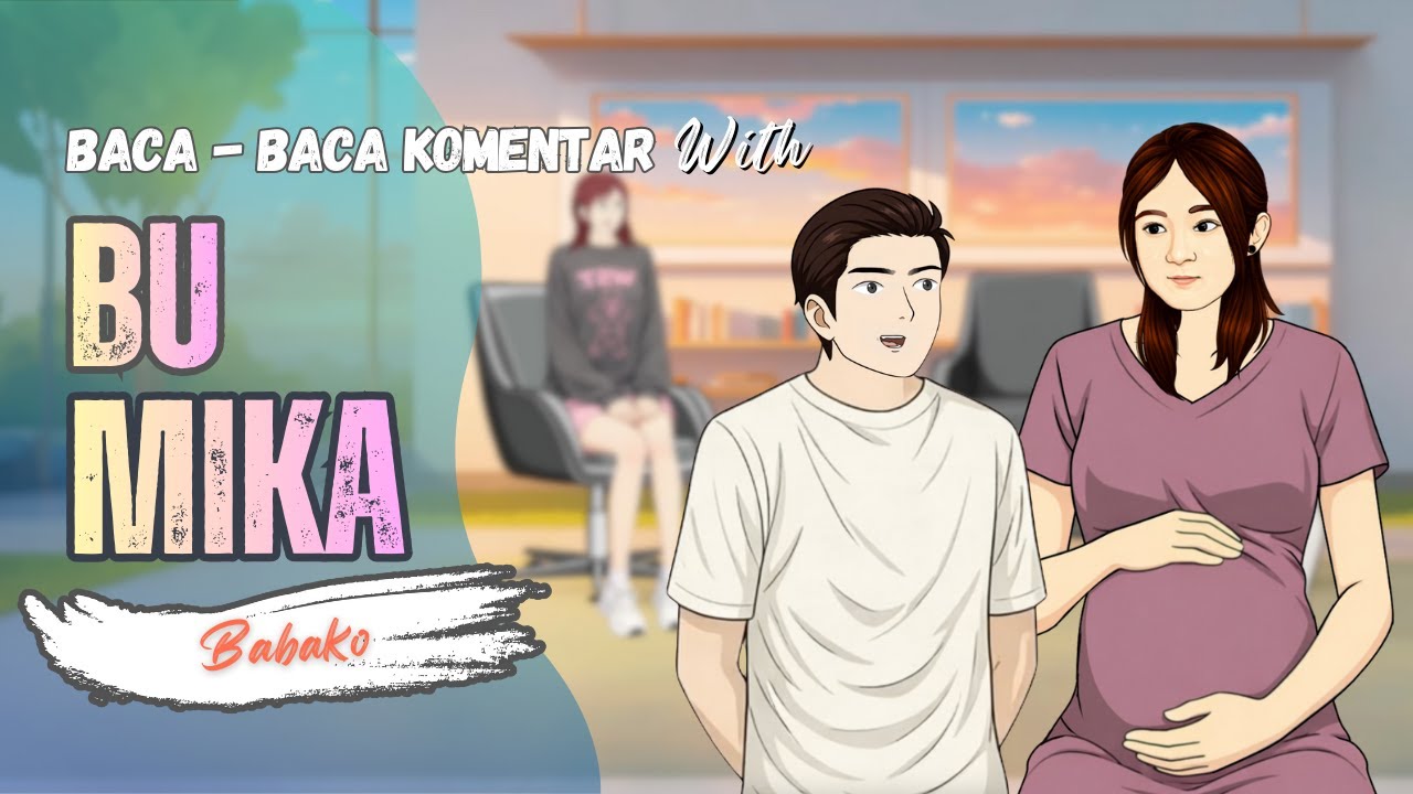 BU MIKA NGIDAM NIKAH LAGI - BABAKO