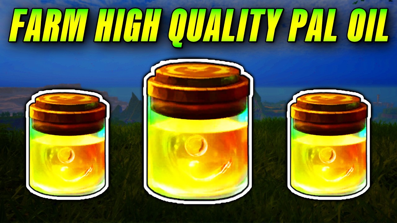 How & Where To Find High Quality Pal Oil In Palworld 1.0