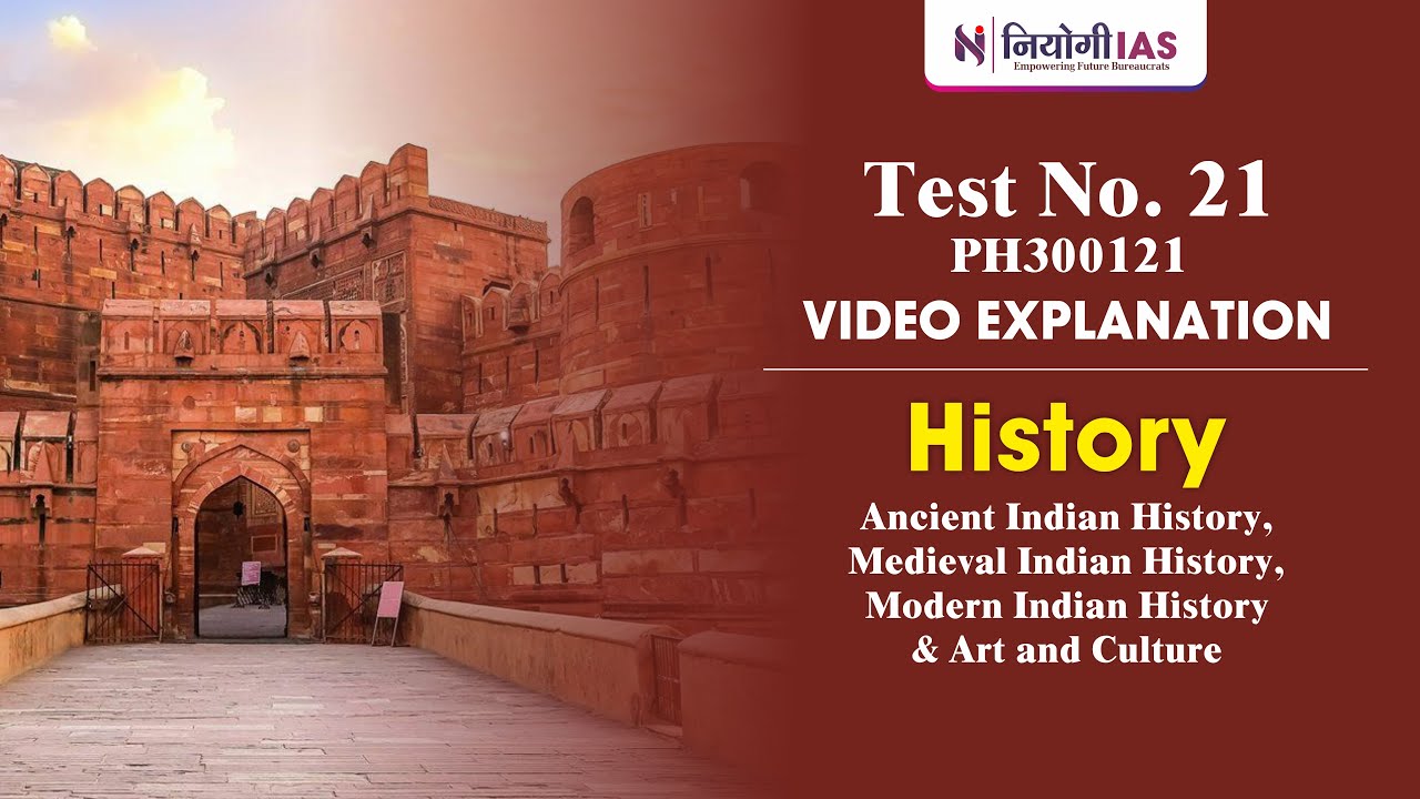 Test No. 21 - Ancient, Medieval & Modern Indian History, Art & Culture | Discussion | Prelims 2026