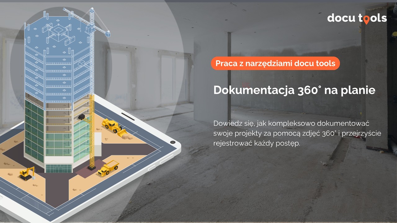 Dokumentacja 360&deg; na Planie &ndash; Pełne Wyjaśnienie | docu tools