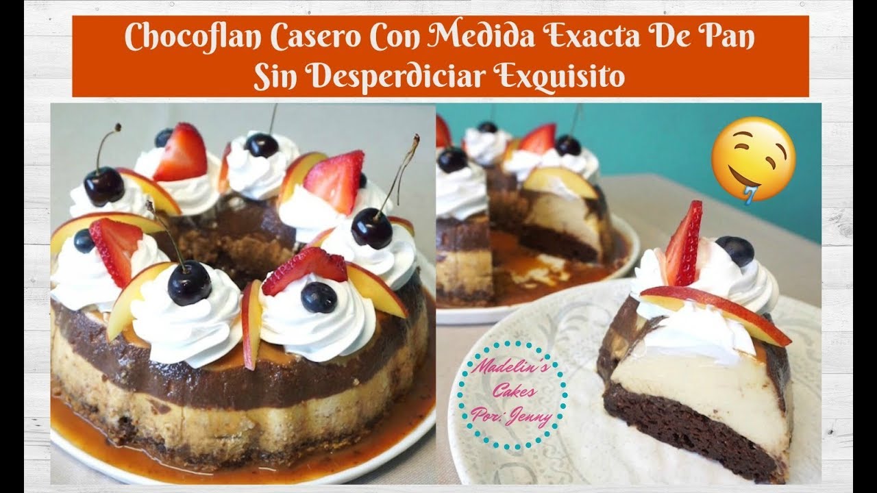Receta Chocoflan  Medida Exacta Cremosito y Delicioso