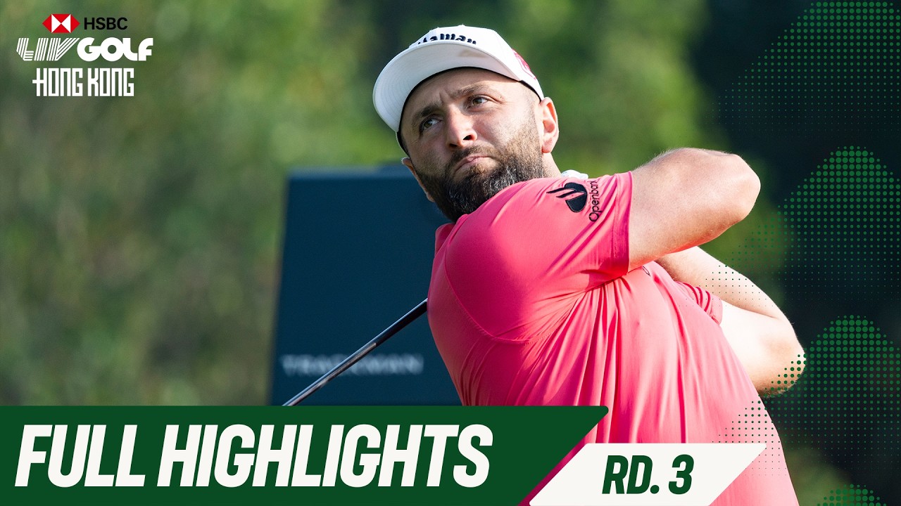 FULL HIGHLIGHTS | LIV Golf Hong Kong Round 3 | 2026