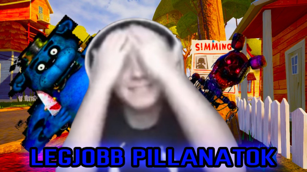 NKMontage: Hello Neighbor, De Minden 30 Másodpercben VÁLTOZIK az Animatronik