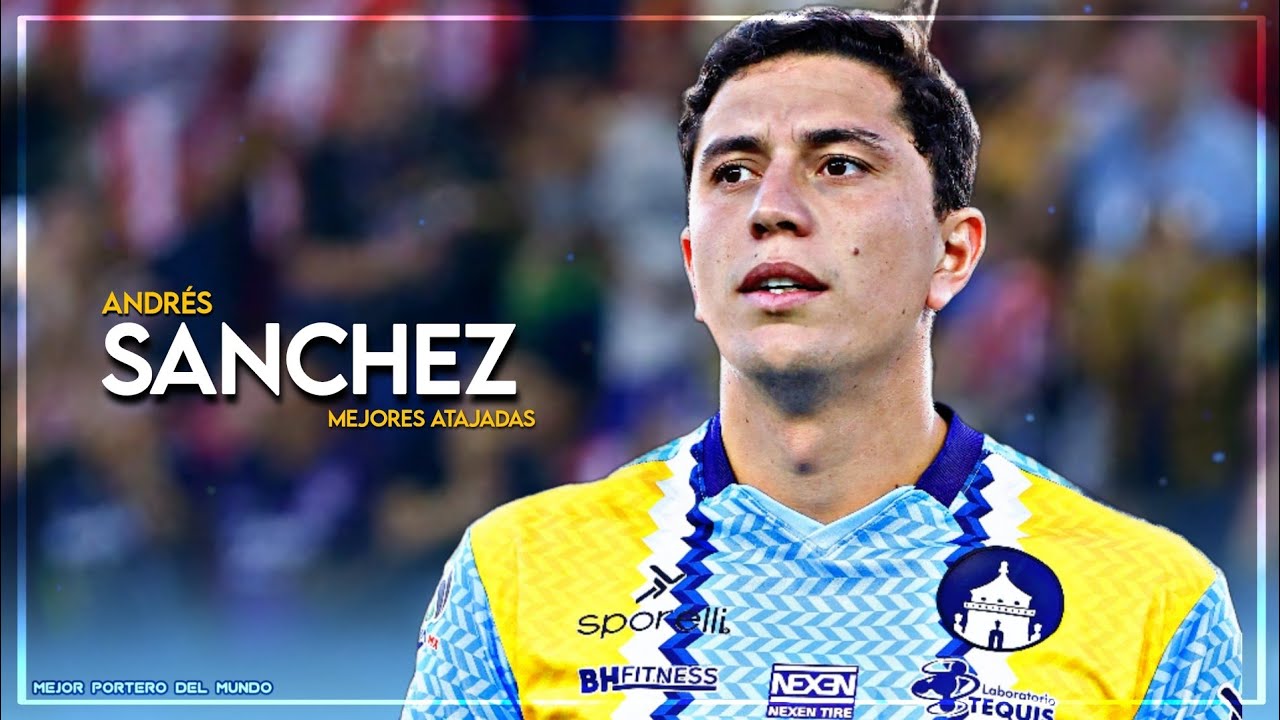 Andrés Sánchez Mejores Atajadas 2025 • Club Atlético de San Luis