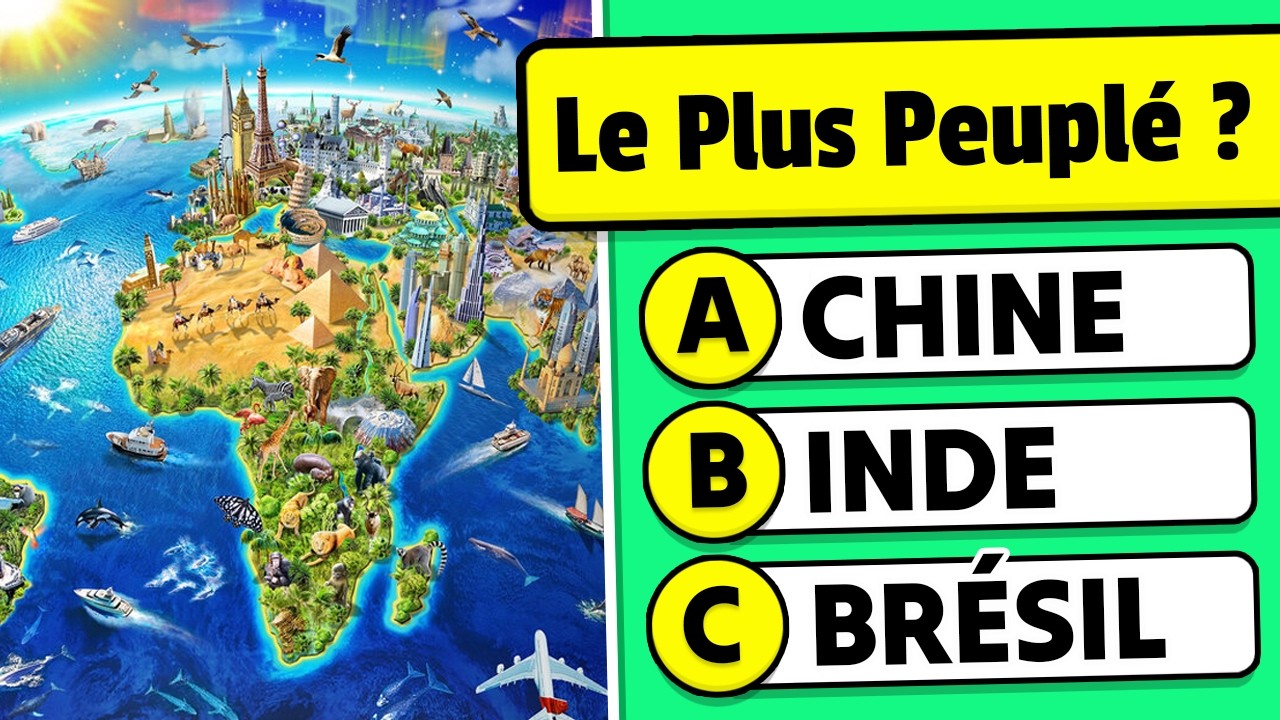 🧠 Es-tu un EXPERT en GÉOGRAPHIE...? 50 Questions de Culture Générale 🌍✅