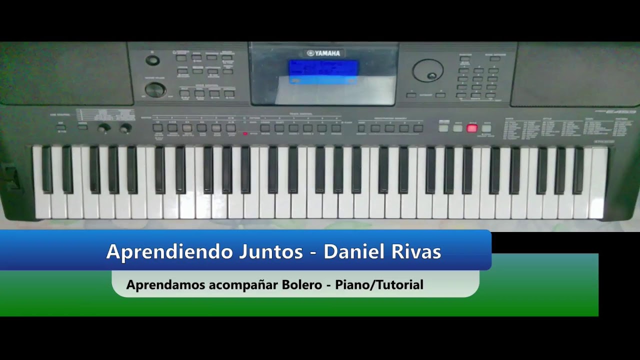 Como hacer acompañamiento Bolero - Piano/Tutorial