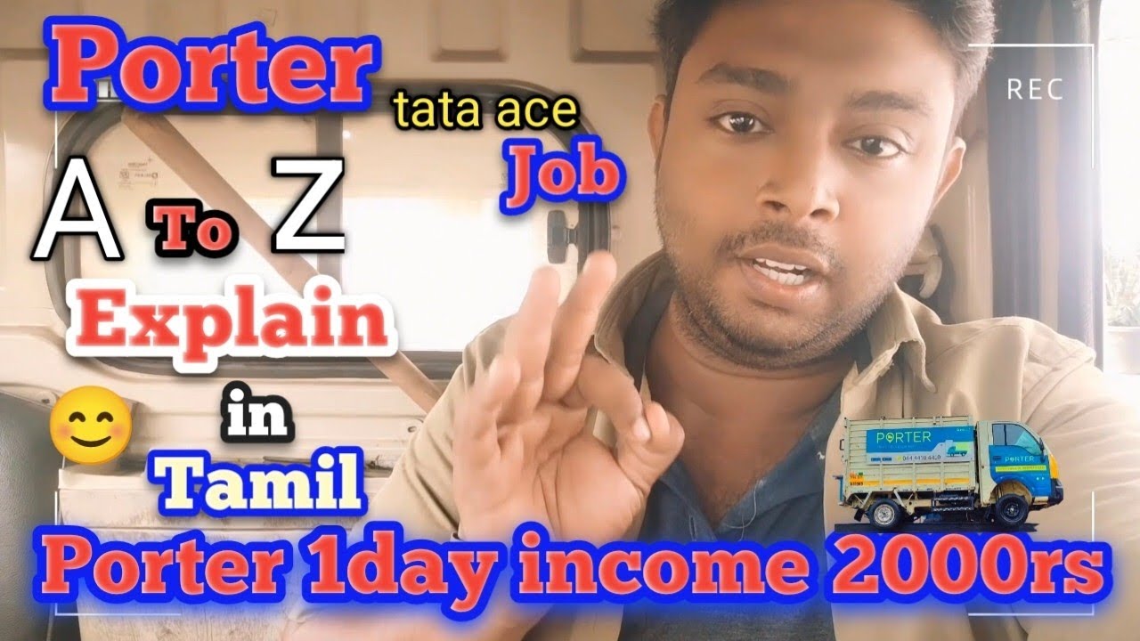 Porter tata ace job A - Z full explanation in Tamil/Porter Income/Porter savari/Porter online 💯😀