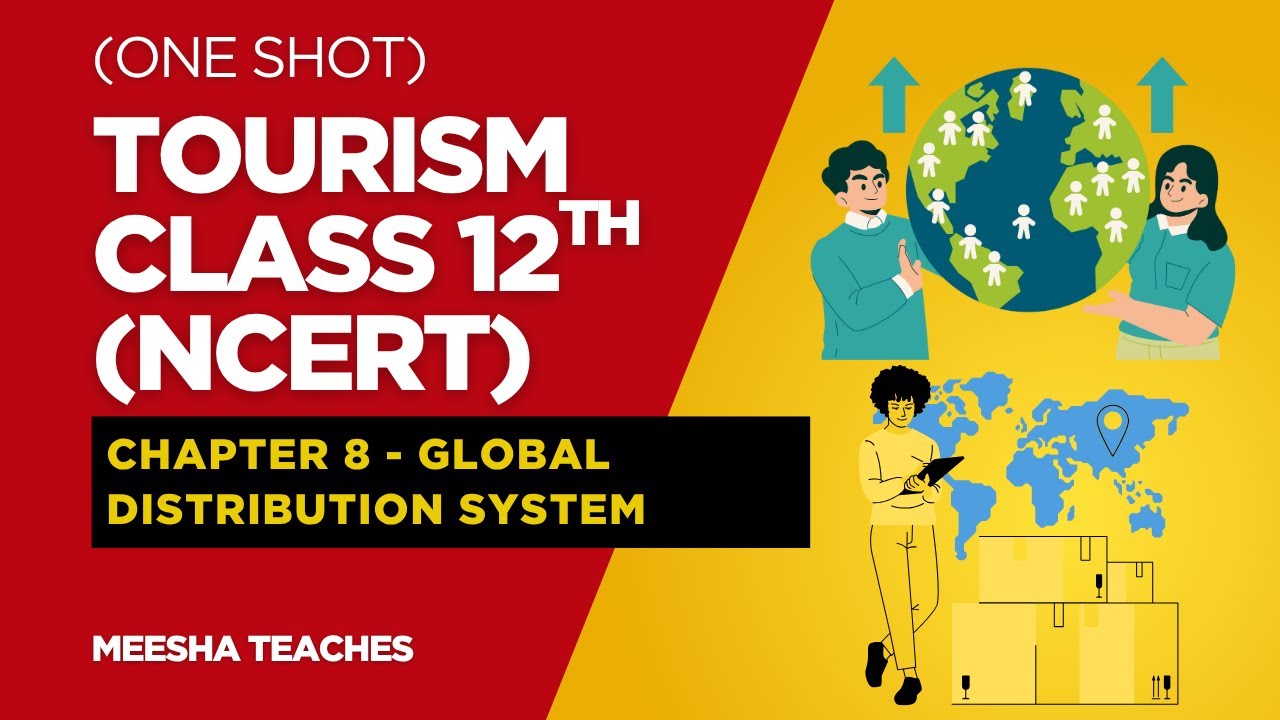 Class 12 Tourism : Unit 8 : Global Distribution System (ONE SHOT)